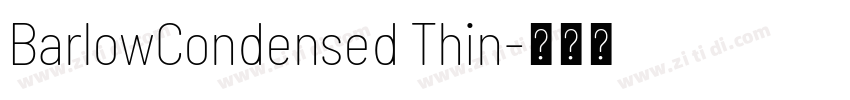BarlowCondensed Thin字体转换